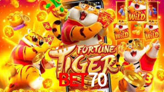 Bet70